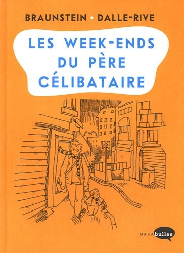 Les week-ends du père célibataire