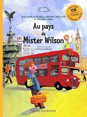 Au pays de Mister Wilson (1CD audio)