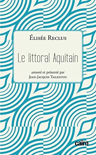 Le littoral aquitain