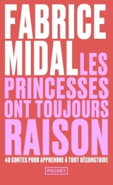 Les princesses ont toujours raison [Poche]