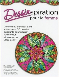 Dessinspiration pour la femme - Coloriez du bonheur dans votre vie