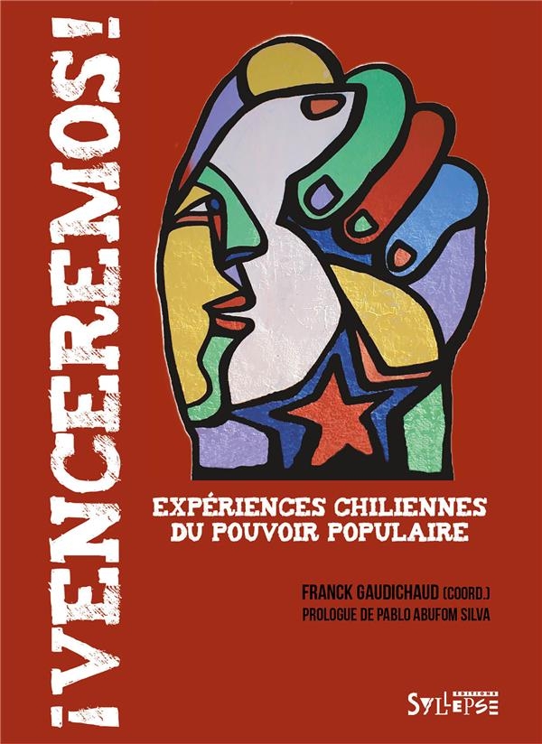 Venceremos: Expériences chiliennes du pouvoir populaire