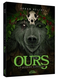 OURS TOME 2 - MENACE DE GUERRE