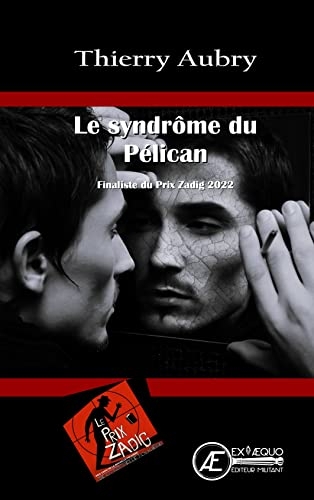 Le syndrôme du pélican