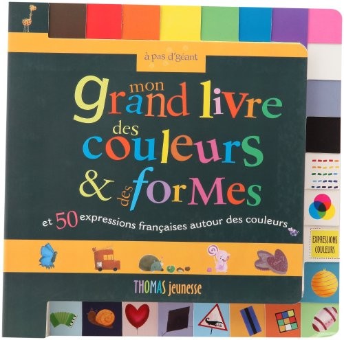 MON GRAND LIVRE COULEURS ET FORMES 2ED