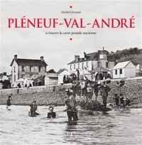 Pleneuf Val-André à travers la carte postale ancienne