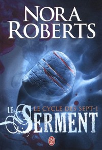 Le cycle des sept, Tome 1 : Serment