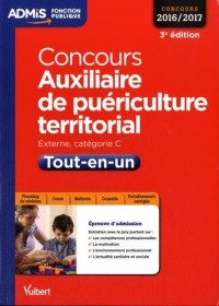 Concours Auxiliaire de puériculture territorial - Catégorie C - Tout-en-un - Concours 2016-2017