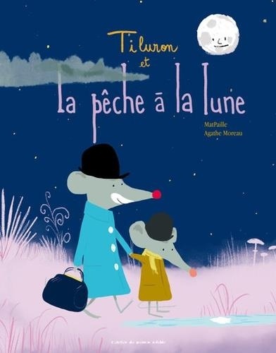 Tiluron et la Peche a la Lune
