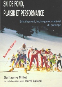 Ski de fonds - Plaisir et performance