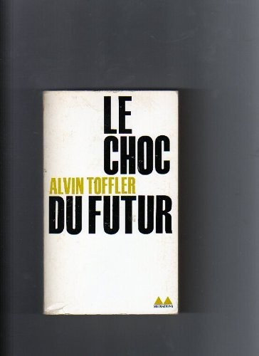 Le Choc du futur