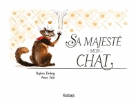 Sa Majesté mon chat T01