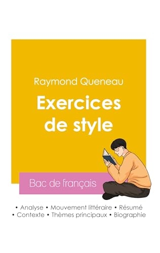 Réussir son Bac de français 2026 : Analyse du livre Exercices de style de Raymond Queneau