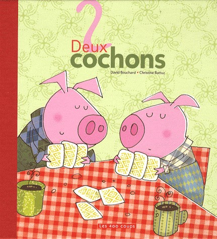 Deux cochons