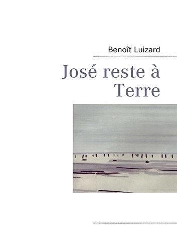 José reste à terre