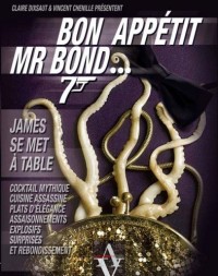 Bon appétit, Mr Bond