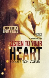 Listen to your heart (Ecoute ton coeur) Roman lesbien