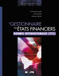 Gestionnaire & les Etats Financiers - Normes Ifrs 6e ed