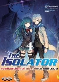 The Isolator, Tome 4
