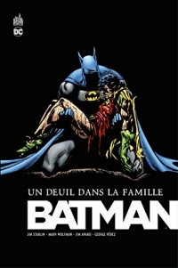 Batman - Un deuil dans la famille - Intégrale (DC Essentiels)