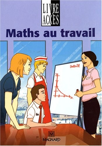 Maths au travail SEGPA : Manuel élève
