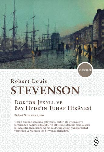Doktor Jekyll ve Bay Hyde’in Tuhaf Hikayesi [9786051854915]