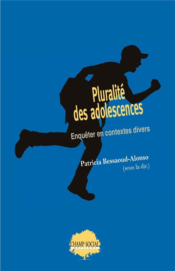 Pluralité des adolescences : Enquêter en contextes divers