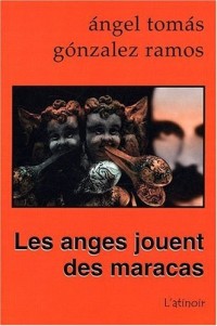 Anges jouent des maracas