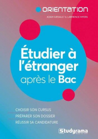 Etudier à l'étranger après le bac : Le guide pratique pour réussir son projet