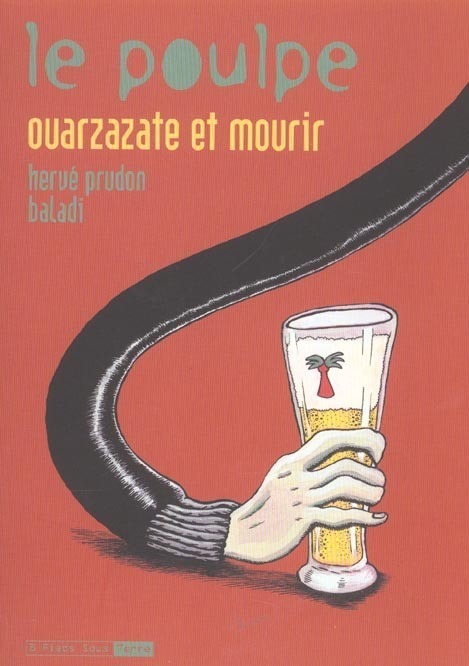 Le Poulpe - tome 11 Ouarzazate et mourir (11)
