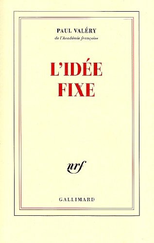 L'Idée fixe ou Deux hommes à la mer [9782070264322]