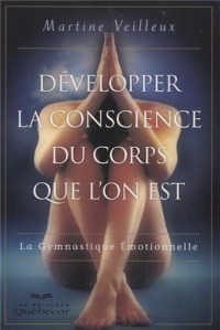 Développer la conscience du corps que l'on est