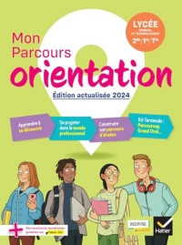 Mon Parcours Orientation - Ed. 2023 - Cahier de l'élève