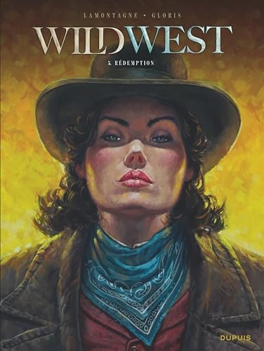 Wild West - Tome 5 - Rédemption