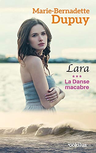 Lara - La Danse macabre