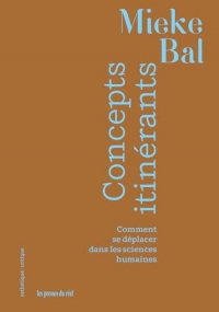Concepts itinérants: Comment se déplacer dans les sciences humaines