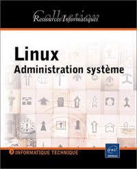 Linux Administration Système