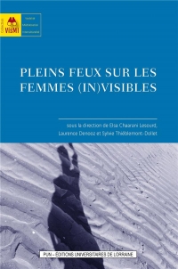 Pleins feux sur les femmes ?(in)visibles