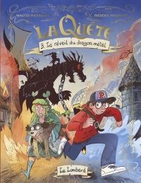 La Quête - Tome 3 - Le réveil du dragon-métal