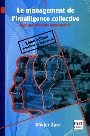 Le management de l'intelligence collective : Vers une nouvelle gouvernance