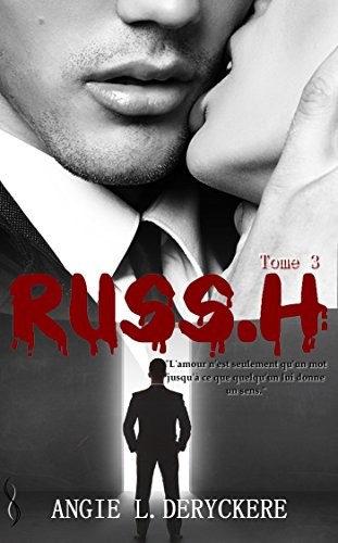 RUSS.H Tome 3
