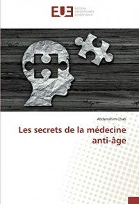 Les secrets de la médecine anti-âge
