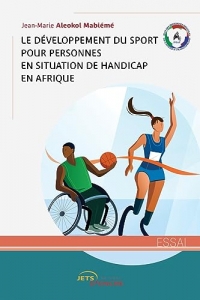 La problématique du développement des sports pour personnes en situation de handicap en Afrique