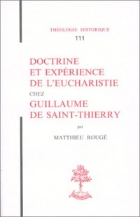Doctrine et expérience de l'Eucharistie chez Guillaume de Saint-Thierry