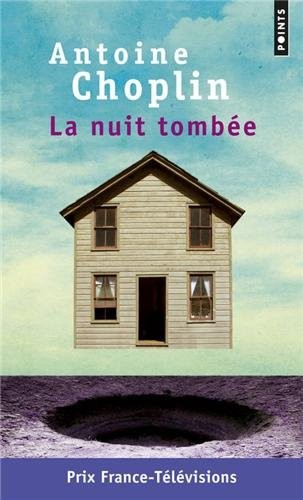 La Nuit tombée