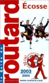 Guide du Routard : Écosse 2003/2004