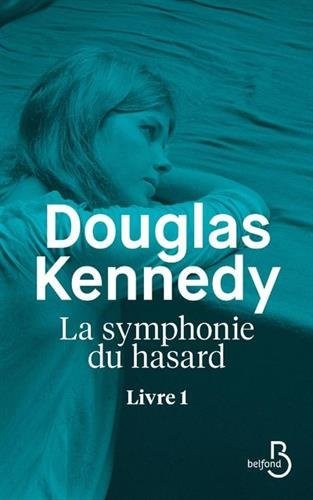 La Symphonie du hasard - Livre 1 (1)