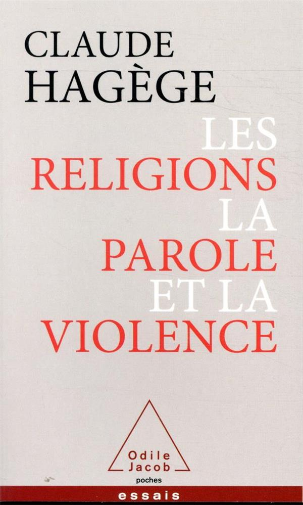 Les religions, la parole et la violence