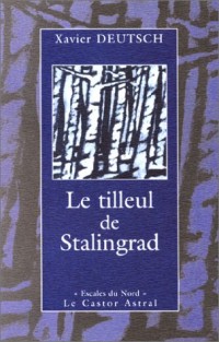 Le tilleul de Stalingrad