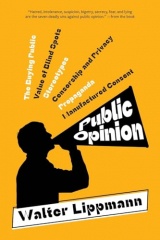 Public Opinion (Warbler Classics Annotated Edition)